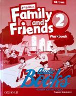 Naomi Simmons, Tamzin Thompson, Jenny Quintana - Family and Friends 2, Second Edition: Workbook (Ukrainian Editio ()