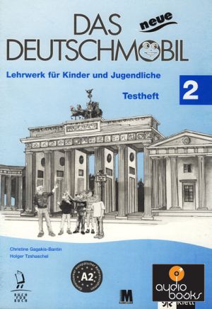 Das Neue Deutschmobil 2 Testheft Ответы