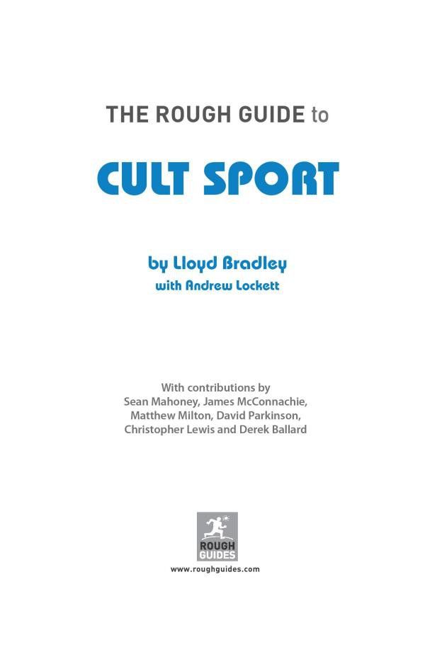 Rough Guide to Cult Sport - Lloyd Bradley (The book)