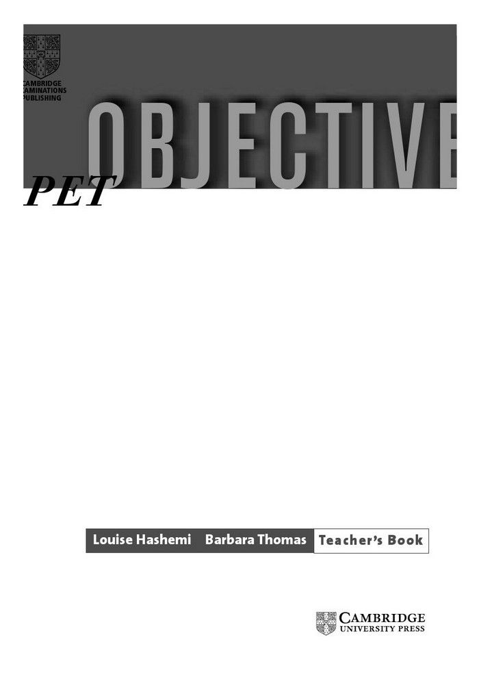 Objective PET Teachers Book - Louise Hashemi, Barbara Thomas ()