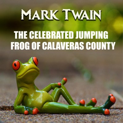 the_celebrated_jumping_frog_of_calaveras_county_0