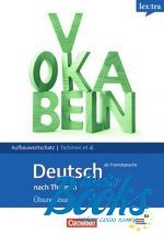   - Lextra - Ubungsbuch Aufbauwortschatz B2 ()