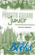 .  - Progetto Italiano Junior 3 Guida per L`insegnante ()