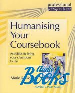   - Humanising Your Coursebook. Activities to bring Your classroom t ()