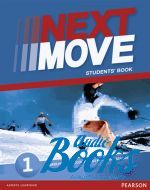 Katherine Stannett, Carolyn Barraclough - Next Move 1 Student's Book ()