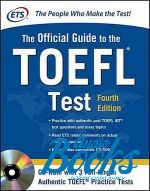 The Official Guide to the New TOEFL, 4 Edition ()