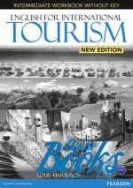 Louis Harrison - English for International Tourism. Intermediate. New Edition. Wo ()