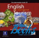 Iwona Dubicka, Margaret O'Keeffe - English for International Tourism. Pre-Intermediate Class CD ()