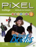   - Pixel College 2 Eleve + Cahier D'exercices (    ()