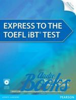 Dorothy Zemach, Dorothy E. Zemach - Express to the TOEFL iBTTest () ()