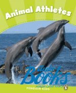   - Penguin Kids 4. Animal Athletes Reader ()