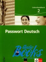 Ulrike Albrecht, Dorothea Dane, Gaby Gruhaber - Passwort Deutsch 2. Lehrerhandbuch #2. A2 / Курс німецької мови  ()