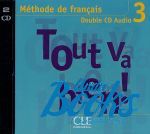 Helene Auge - Tout va bien! 3 audio CD pour la classe ()