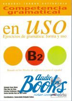 Gonzalez A.  - Competencia gramatical en USO B2 Libro+CD ()