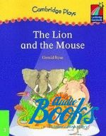 Gerald Rose - Cambridge StoryBook 3 The Lion and Mouse (play) ()