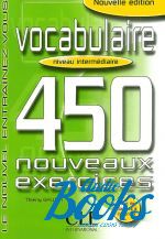 Thierry Gallier - 450 nouveaux exercices Vocabulaire Intermediaire Livre+corriges ()