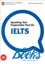 Speaking Test Preparation Pack for IELTS ()
