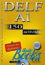 Emmanuel Gadet - DELF A1, 150 Activites Livre + CD audio ()