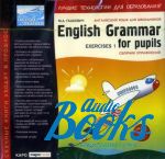 Марина Анатольевна Гацкевич - English Grammar For Pupils. Exercises 1. Сборник упражнений ()