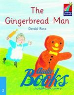 Gerald Rose - Cambridge StoryBook 2 The Ginderbread Man ()