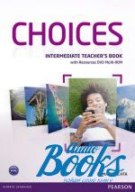   - Choices Intermediate Theacher's Book with Multi-Rom (  ()