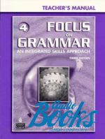   - Focus on Grammar 4 High-Intermediate Teacher's Manual ()