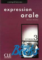 Мишель Барфети - Competences 3 Expression orale ()