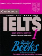 Vanessa Jakeman, Clare McDowell - Practice Tests IELTS 1 ()