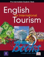 Iwona Dubicka - English for International Tourism Pre-Intermediate Coursebook ( ()