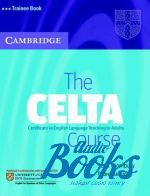 Scott Thornbury, Peter Watkins - The CELTA Course Trainee Book ()