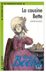 Honor De Balzac - Niveau 3 La cousine Bette Livre ()