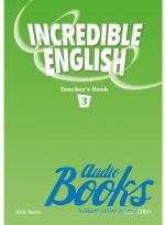 Beare Nick - Incredible English 3 Teachers Book ()