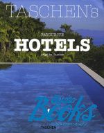   - Taschen's Favourite Hotels ()