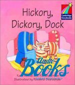 Cambridge StoryBook 1 Hickory, Dickory, Dock ()
