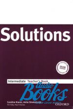 Caroline Krantz, Anita Omelanczuk - Solutions Intermediate: Teachers Book ()