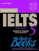 Cambridge ESOL - Cambridge Practice Tests IELTS 5 ()