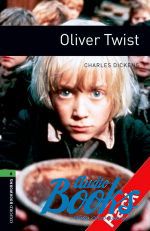Dickens Charles - Oxford Bookworms Library 3E Level 6: Oliver Twist Audio CD Pack ()