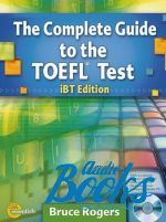 Rogers Bruce - Complete Guide to TOEFL iBT 4th Edition + answerkey + CD-ROM + A ()