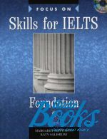 Focus on IELTS Skills Foundation Book   ()