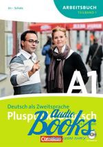 Фредерик Джин - Pluspunkt Deutsch A1 Arbeitsbuch mit CD Teil 1 (тетрадь / зошит) ()