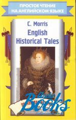   - English Historical Tales ()