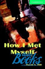 David A. Hill - CER 3 How I Met Myself Pack ()