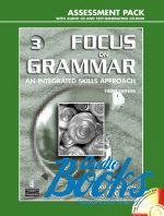   - Focus on Grammar 3 Intermediate Assessment Pack ()
