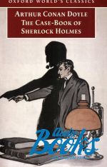 Conan Doyle Arthur - Oxford University Press Classics. Casebook of Sherlock Holmes ()