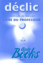 Jacques Blanc - Declic 3 Guide pedagogique ()