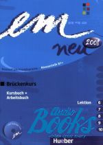 Michaela Perlmann-Balme, Susanne Schwalb, Dorte Weers - Em Neu 2008 1 Bruckenkurs Kursbuch+Arbeitsbuch L.6-10 mit CD ()