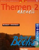 Hartmut Aufderstrasse, Jutta Muller, Heiko Bock - Themen Aktuell 2 Kursbuch+Arbeitsbuch Lektion 6-10 ()