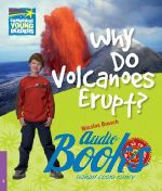 Nicolas Brasch - Level 4 Why Do Volcanoes Erupt? ()