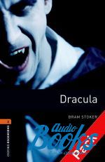 Bram Stoker - Oxford Bookworms Library 3E Level 2: Dracula Audio CD Pack ()