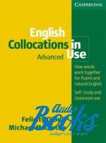 Felicity O`Dell, Michael McCarthy - English Collocations in Use Advanced with answers ()
